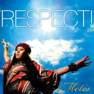 Respect! [Single, Maxi]Metis